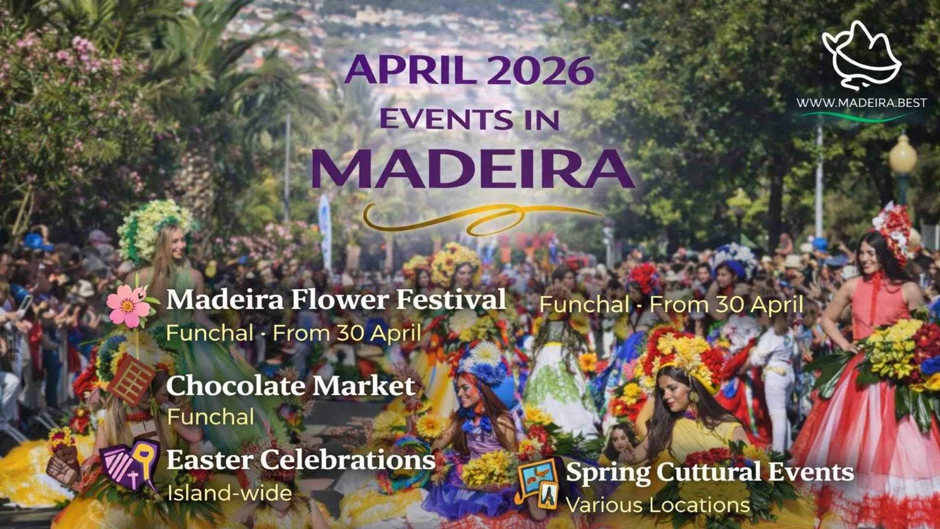 April Events in Madeira – Festivals, Flowers & Spring Celebrations