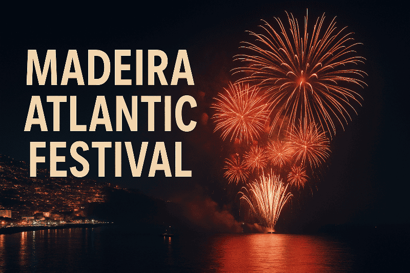 Madeira Atlantic Festival Madeira Atlantic Festival